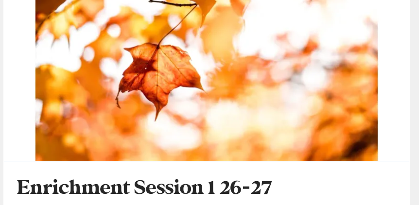 Reminder: Enrichment Sign-ups deadline